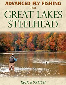 Buy Steelhead Dreams: The Theory, Method, Science and Madness of Great  Lakes Steelhead Fly Fishing Book Online at Low Prices in India