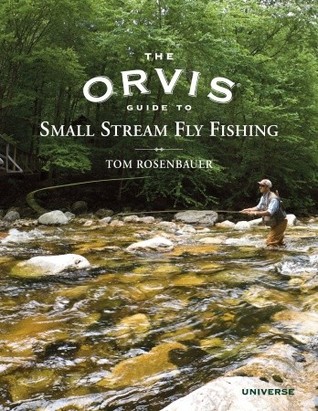 The Charms of Small Trout Streams - Hallowed Waters